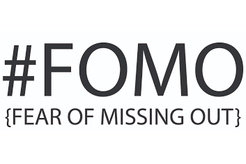 Fear Of Missing Out